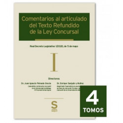 COMENTARIOS AL ARTICULADO DEL TEXTO REFUNDIDO DE LA LEY CONCURSAL. 4 TOMOS