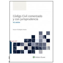 CODIGO CIVIL COMENTADO Y CON JURISPRUDENCIA  (Xavier O´ Callaghan Muñoz)