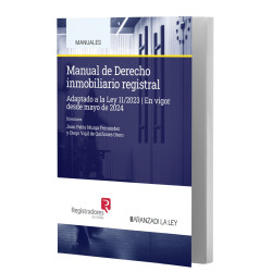 Manual de Derecho Inmobiliario Registral.  Adaptado a la Ley 11/2023