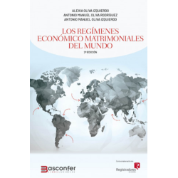 Los Regímenes Económico Matrimoniales del Mundo. 2ª Edición