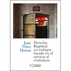 Derecho Registral: Un enfoque basado en el servicio al ciudadano