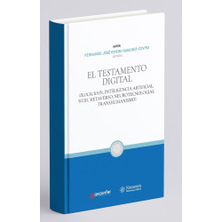 El Testamento Digital(Blockchain, inteligencia artificial, Web3, Metaverso, Neurotecnologías, Transhumanismo)
