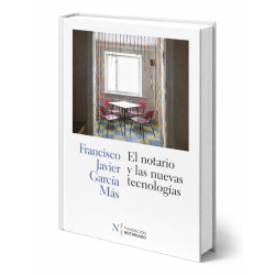 El Notario y las nuevas tecnologías