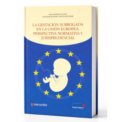 La Gestación Subrogada en la Unión Europea