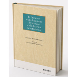 EL IMPUESTO SOBRE SUCESIONES Y DONACIONES EN LA DOCTRINA JURISPRUDENCIAL